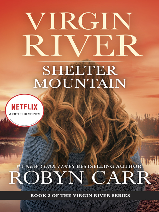 Title details for Shelter Mountain by Robyn Carr - Available